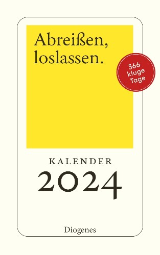 Abreißen, loslassen 2024