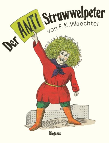 Der Anti-Struwwelpeter