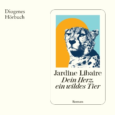 Dein Herz, ein wildes Tier
