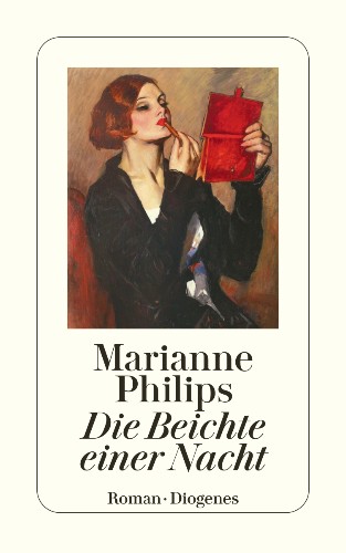 Marianne Philips Die Beichte einer Nacht