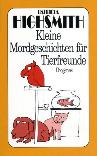 Kleine Mordgeschichten für Tierfreunde