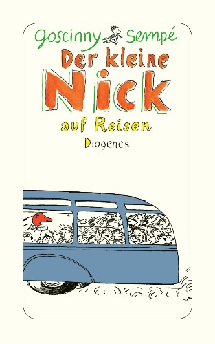 Der kleine Nick auf Reisen