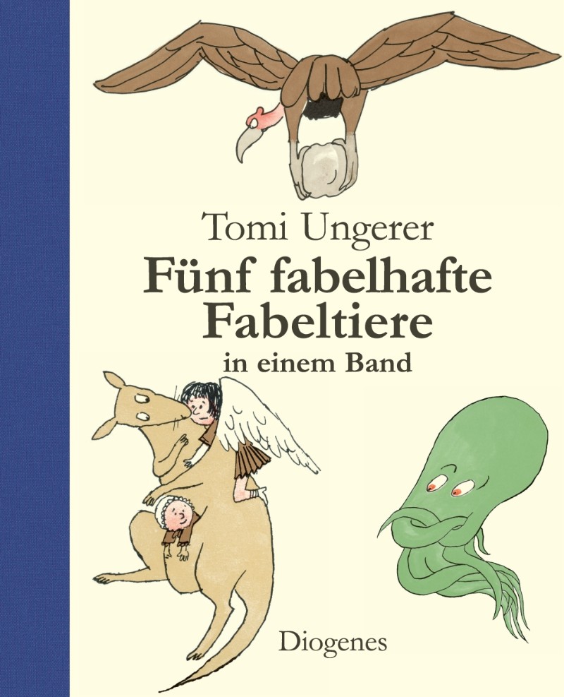 Tomi Ungerers fünf fabelhafte Fabeltiere