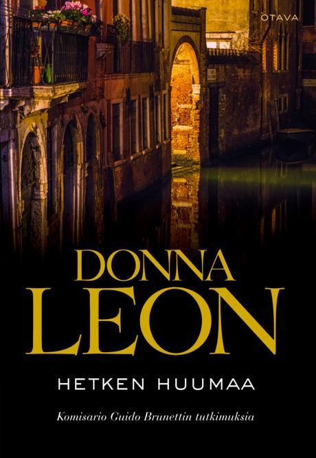 The Finnish edition of Donna Leon's Beastly Things has now been published at Otava, Helsinki